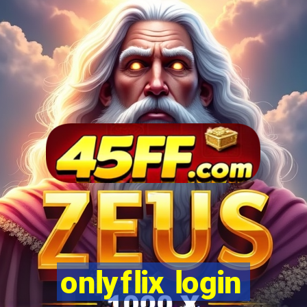 onlyflix login